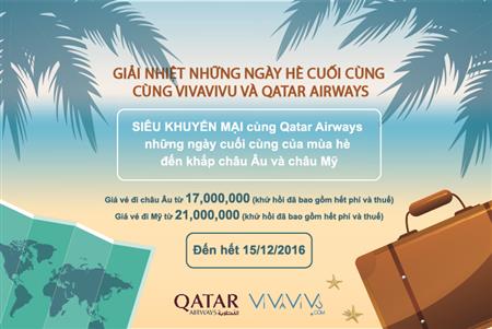 Giải nhiệt những ngày hè cuối cùng cùng Vivavivu và Qatar Airways!
